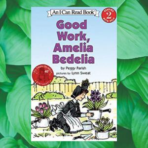 015 Good Work, Amelia Bedelia
