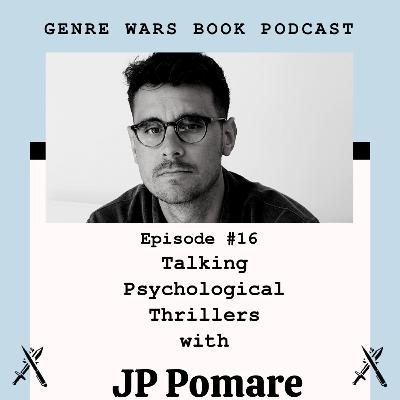 Talking Psychological Thrillers with JP Pomare