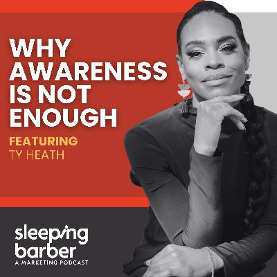 SBP 159: Why Awareness Isn't Enough. With Ty Heath. SBP 159: Why Awareness Isn't Enough. With Ty Heath.