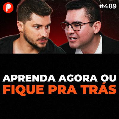 PrimoCast 489 | COMO USAR IA PARA VENDER E LUCRAR MAIS EM 2026