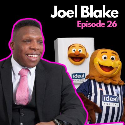 Joel Blake: It’s Not Who You Know - It’s Who Knows You