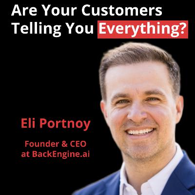 How to Leverage AI-Powered Customer Feedback to Scale Faster and Grow Smarter | Eli Portnoy How to Leverage AI-Powered Customer Feedback to Scale Faster and Grow Smarter | Eli Portnoy