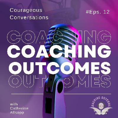 Courageous Conversations