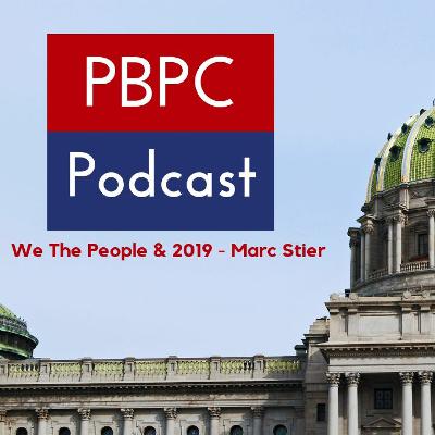 Episode 82 - 2019 & We The People - Marc Stier