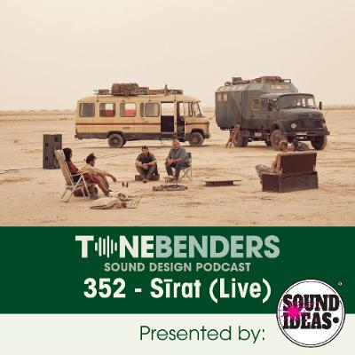 352 - Sīrat (Live)
