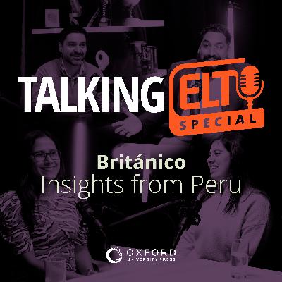 Británico Special: Insight from Peru