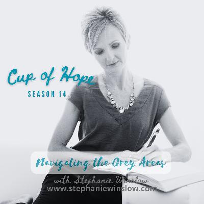 Cup of Hope: Navigating Grey Areas: Preferences Aside