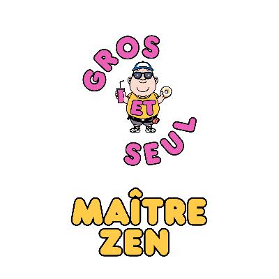 Gros et le maître zen de la Française des jeux Gros et le maître zen de la Française des jeux