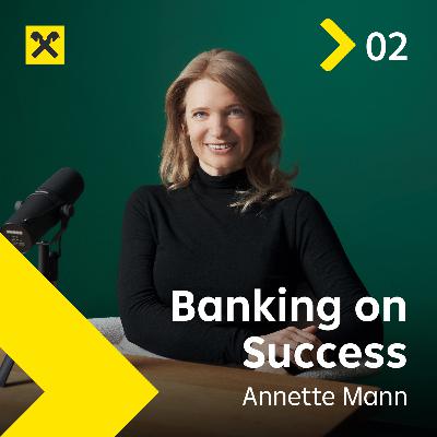 #2 - From Lufthansa to Austrian Airlines: Annette Mann's Leadership Journey