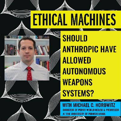 Should Anthropic Have Allowed Autonomous Weapons Systems?
