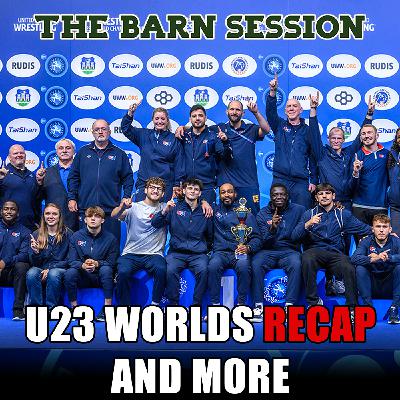 U23 Worlds Recap + RAF02 Recap + College Wrestling - Session 93