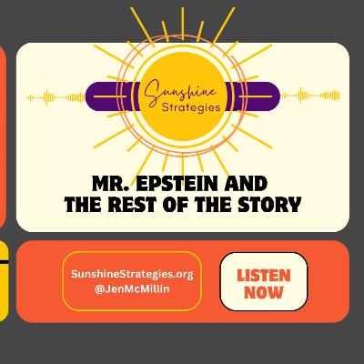 Mr. Epstein and the REST of the Story