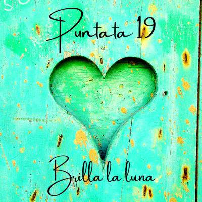 19 Brilla la luna