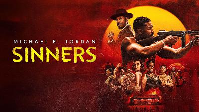 Thoughts on 'Sinners'