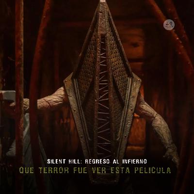 No es mala… es peor que eso |SILENT HILL: REGRESO AL INFIERNO|