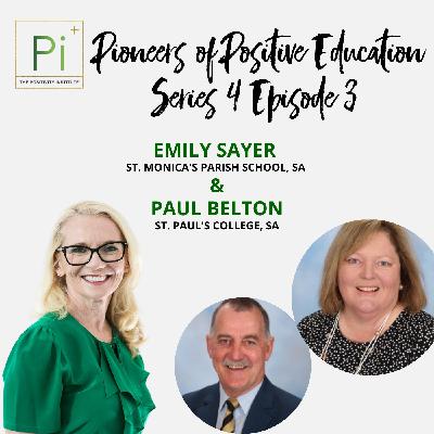 Episode 3: Interview with Emily Sayer, St Monica's Parish School SA & Paul Belton, St Paul's College, SA
