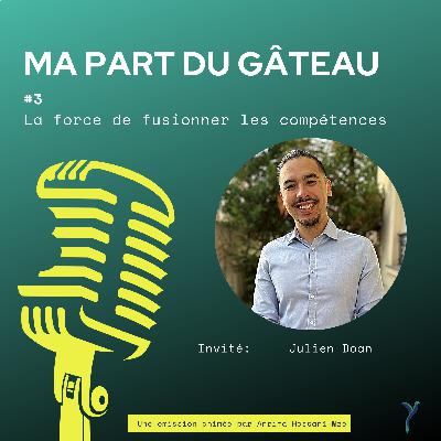 S1-EP3 La force de fusionner les compétences