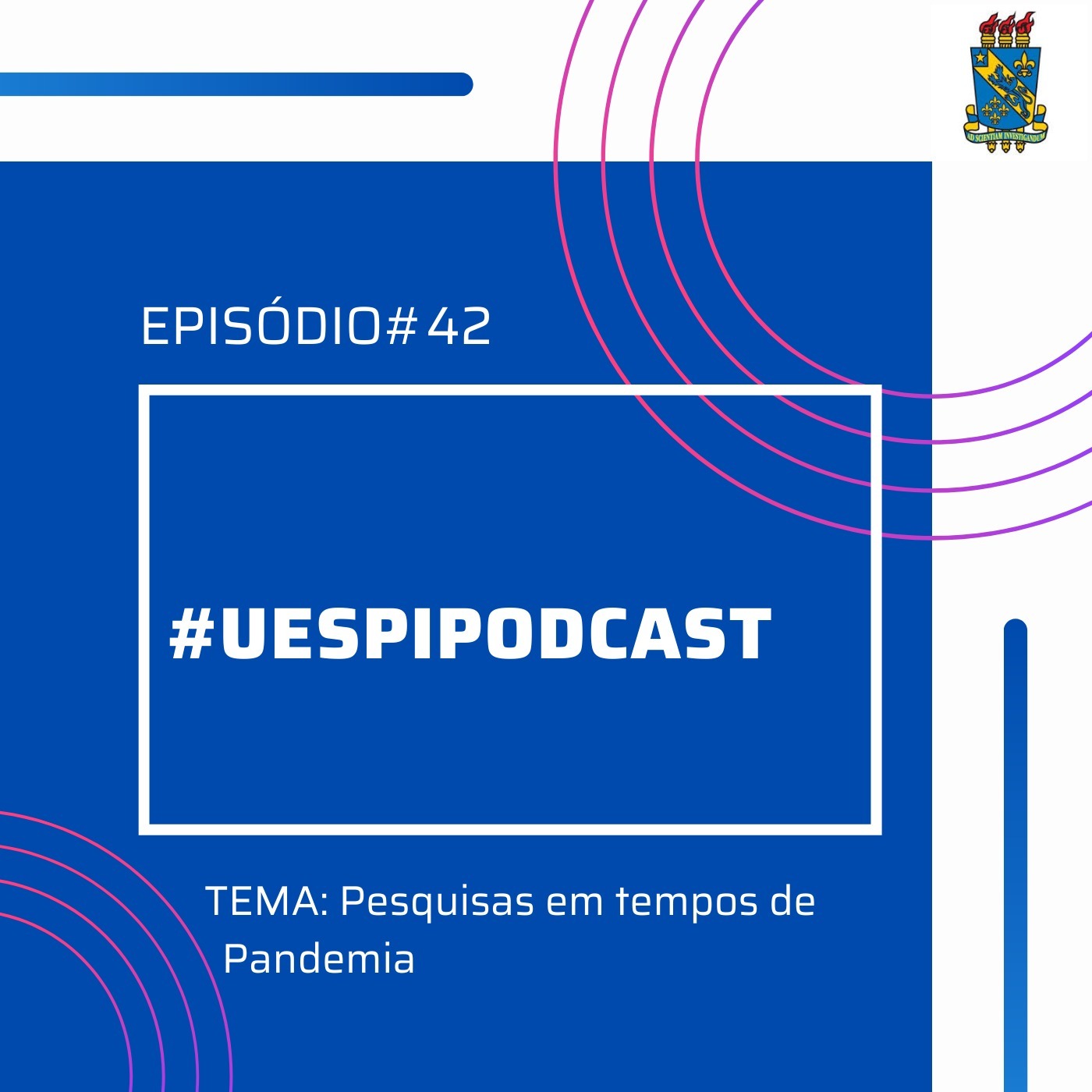 PESQUISAS EM TEMPOS DE PANDEMIA PESQUISAS EM TEMPOS DE PANDEMIA