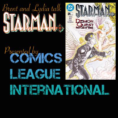 Brent & Lydia Talk Starman 27: Starman 24
