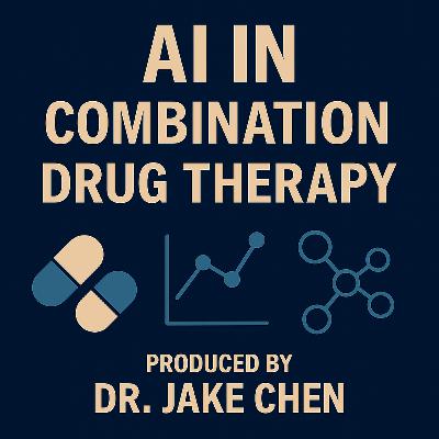 #26. AI for Combination Drug Therapy