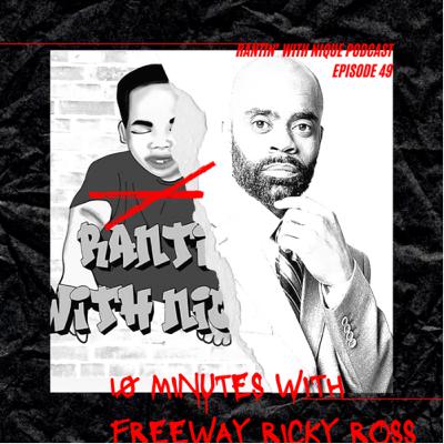 10 Minutes with Freeway Ricky Ross