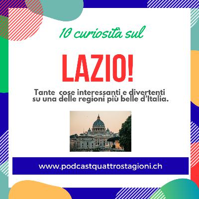 QS_208 10 curiosità sul Lazio QS_208 10 curiosità sul Lazio