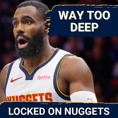 Way TOO Deep | Hardaway Jr. and Watson GO CRAZY | The Nuggets Big 9 Way TOO Deep | Hardaway Jr. and Watson GO CRAZY | The Nuggets Big 9