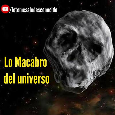 Lo Macabro del Universo