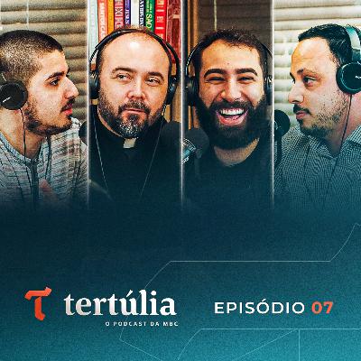 Tertúlia 07: Me converti. E agora?
