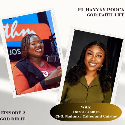 Episode 2 - GOD DID IT Episode 2 - GOD DID IT