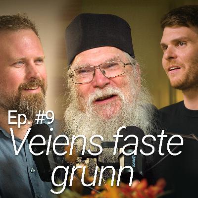 Tro i tiden - Ep. #9 - Veiens faste grunn - med f. Johannes Johansen og Daniel Brew