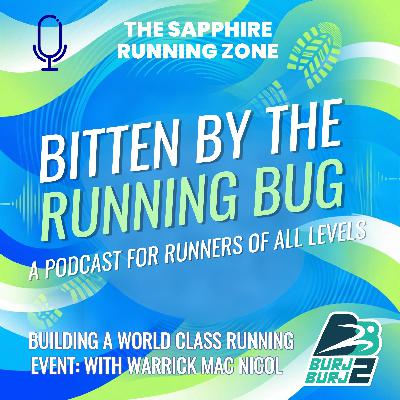 Building a World Class Running Event: With Warrick Mac Nicol