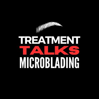 TREATMENT TALKS: MICROBLADING with Pretty Brows and Aesthetics