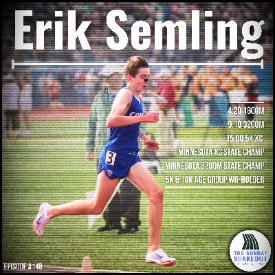 Ep. 148 - How To Adapt From Being a Middle School WR-Holder to the Most Competitive HS Scene Of All Time: The Return of Erik Semling