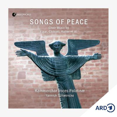 "Songs of Peace" mit dem Kammerchor Voces Palatinae
