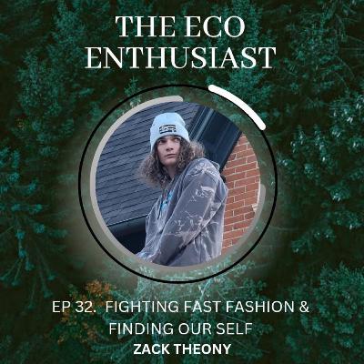 FIGHTING FAST FASHION & FINDING OUR SELF