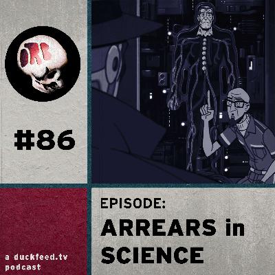 ORB 86: Arrears in Science