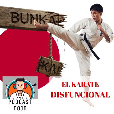 El Karate disfuncional