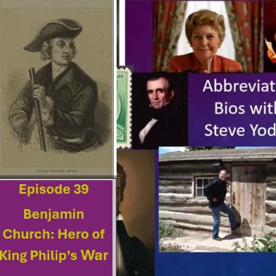 Benjamin Church: The hero of King Philip's War Benjamin Church: The hero of King Philip's War