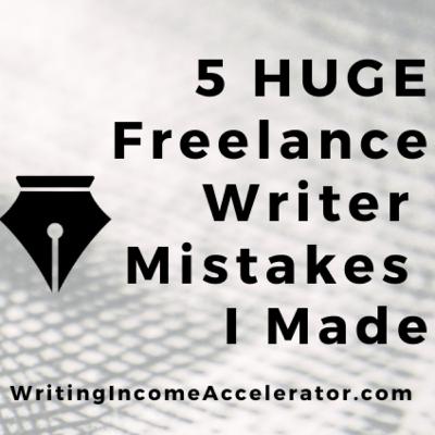 S1E3 - 5 HUGE Freelance Writer Mistakes I Made [ + 2 other costly ones ]