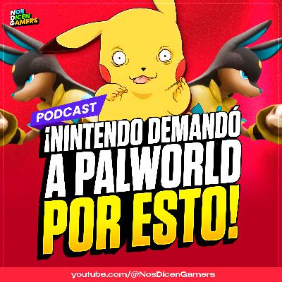 LOS MOTIVOS DE LA DEMANDA DE NINTENDO A PALWORLD: ¿Solo pide 66 mil dólares en el juicio? | NDG