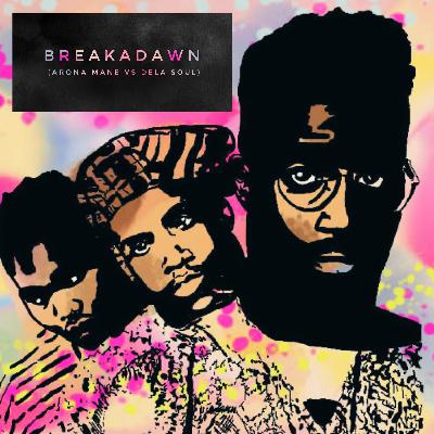 Breakadawn (Arona Mane remix) Breakadawn (Arona Mane remix)