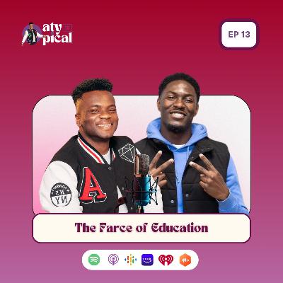 The Farce of Education The Farce of Education