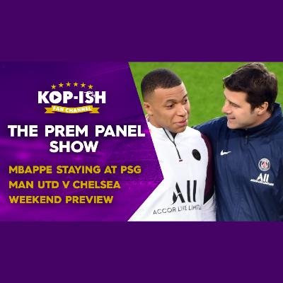 Mbappe staying at PSG? | Man utd & Chelsea share the points | The Prem Panel Show LIVE