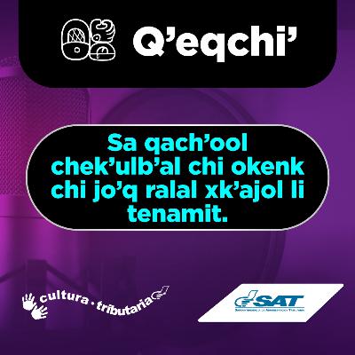 Sa qach’ool chek’ulb’al chi okenk chi jo’q ralal xk’ajol li tenamit.