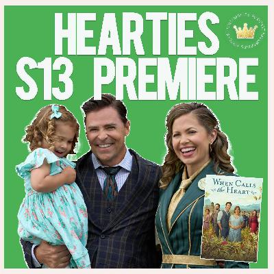 Back to Hope Valley! When Calls the Heart s13 premiere recap (Hallmarkies Podcast)