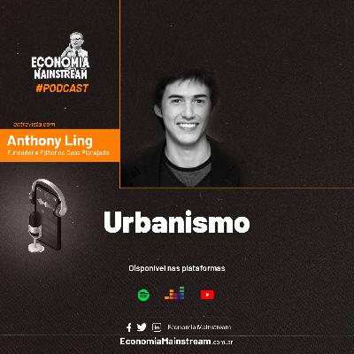 Entrevista com Anthony Ling - Urbanismo