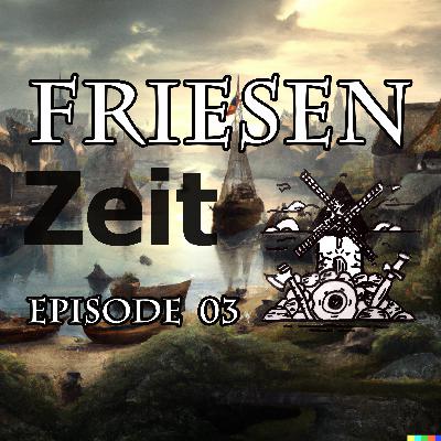 Der Fischer von Bense - Friesenzeit Podcast Folge 3