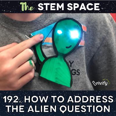 192. How to Address the Alien Question