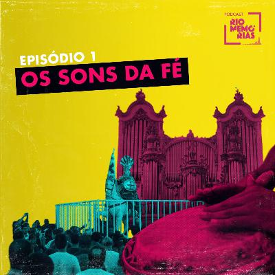 4.1 - Os sons da fé 4.1 - Os sons da fé